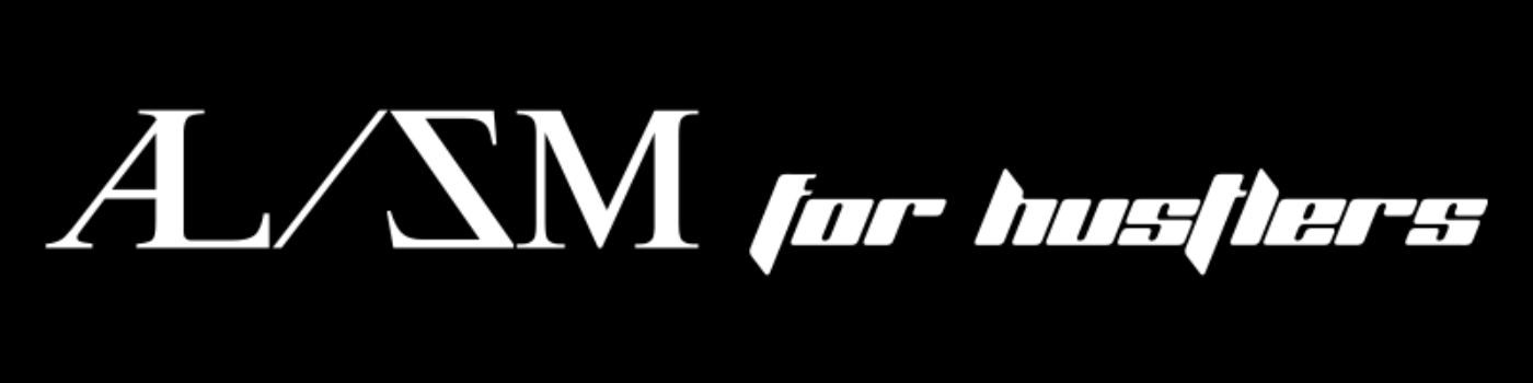 AL/ZM for hustlers